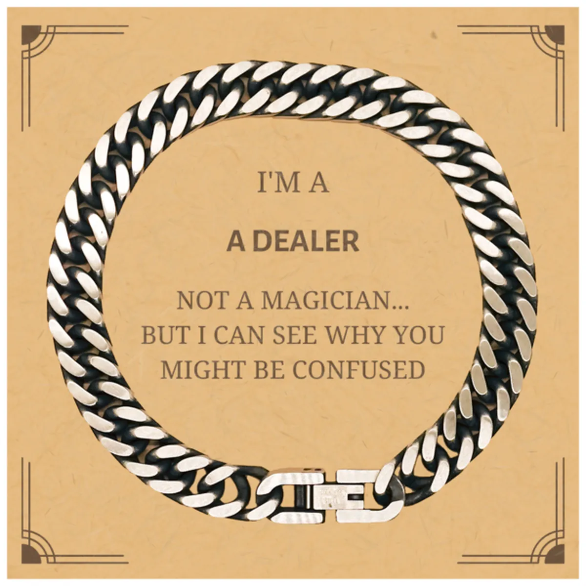 Badass Dealer Gifts, I'm Dealer not a magician, Sarcastic Cuban Link Chain Bracelet for Dealer Birthday Christmas for  Men, Wome